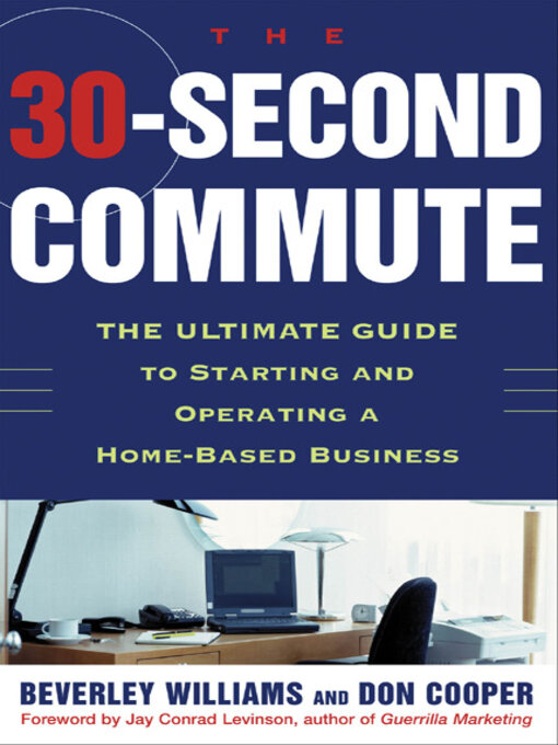 Title details for The 30-Second Commute by Beverley Williams - Available